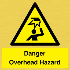 Danger Overhead Hazard